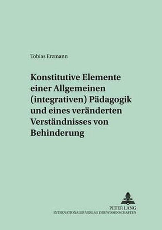 Konstitutive Elemente einer Allgemeinen (integrativen) Päda ... - cover