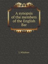 A synopsis of the members of the English Bar