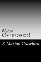 Man Overboard!