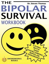 The Bipolar Survival Workbook