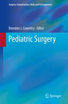 Surgery: Complications, Risks and Consequences - Pediatric Surgery