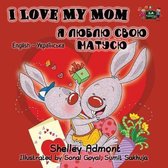 I Love My Mom