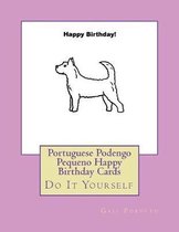 Portuguese Podengo Pequeno Happy Birthday Cards