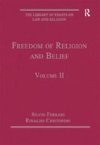The Library of Essays on Law and Religion - Freedom of Religion and Belief