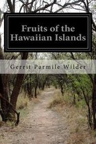 Fruits of the Hawaiian Islands