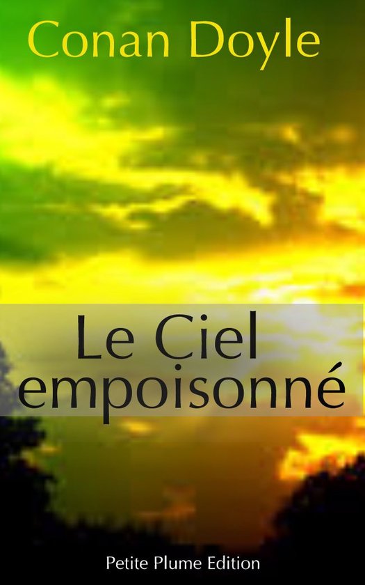 Le Ciel empoisonné