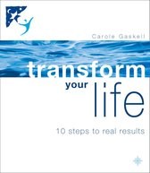 Transform Your Life: 10 Steps to Real Results