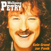 Wolfgang Petry - Kein Grund Zur Panik