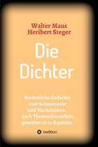 Gedichte von Heribert Steger 5 - Die Dichter