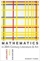 Mathematics in Twentieth-Century Literature and Art