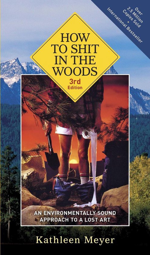 How to Shit in the Woods, 3rd Edition - cover