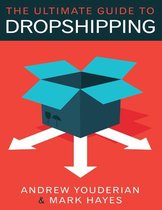 The Ultimate Guide to Dropshipping