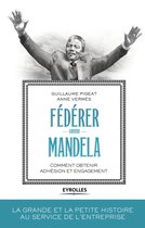 Histoire et management - Fédérer comme Mandela