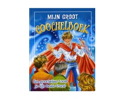 Mijn groot goochelboek. - Tybo.
