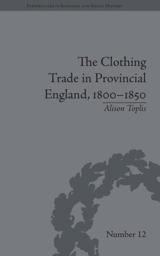 Perspectives in Economic and Social History-The Clothing Tra ... - cover