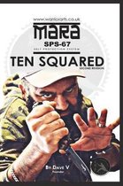 Ten Square Self-Protection System