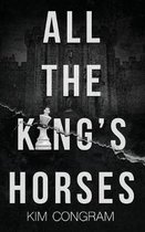 All the King's Horses