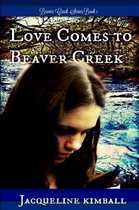Love Comes to Beaver Creek