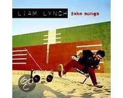 Lynch Liam - Fake Songs