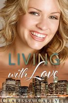 Lessons in Love 3 - Living with Love