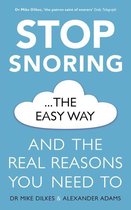 Stop... The Easy Way - Stop Snoring The Easy Way