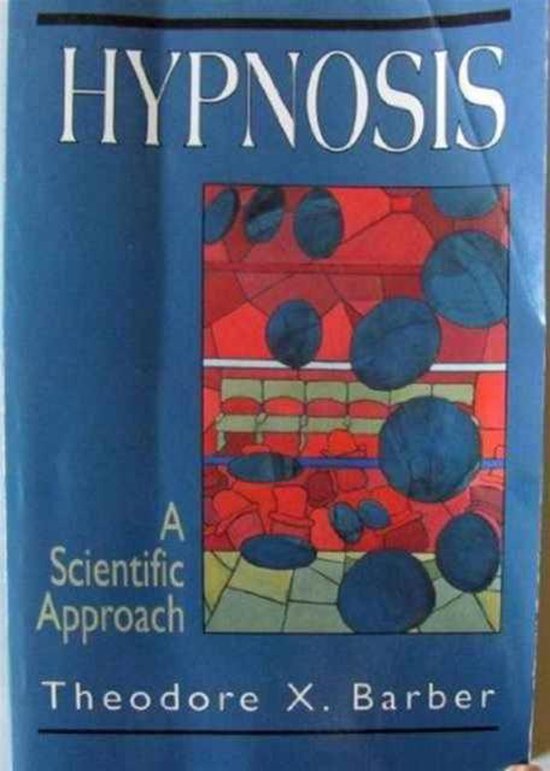 Hypnosis | 9781568217406 | Theodore Xenophon Barber | Boeken | bol.com