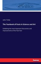 The Yearbook of Facts in Science and Art