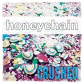 Honeychain - Crushed (LP)