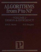 Algorithms from P to NP, Vol. I