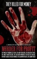 Murder for Profit