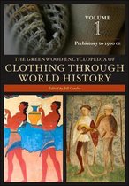 The Greenwood Encyclopedia of Clothing Through World History