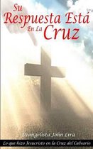 Su Respuesta Esta En La Cruz