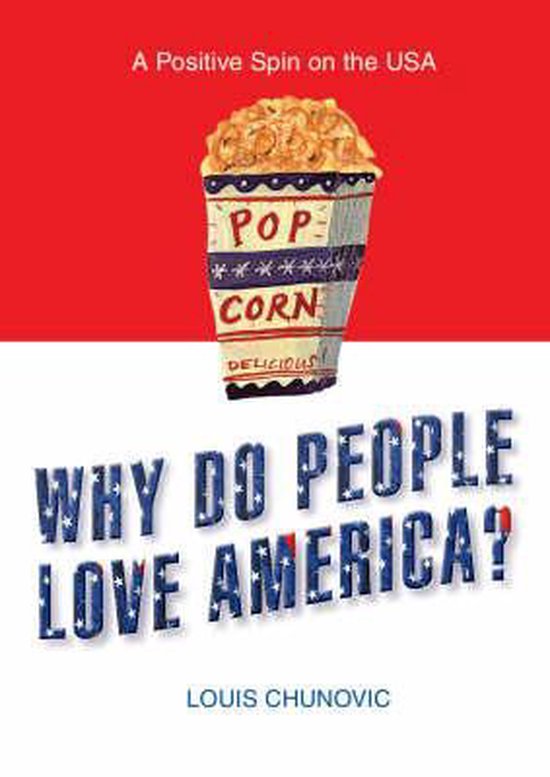 9781860746147 - Why Do People Love America?