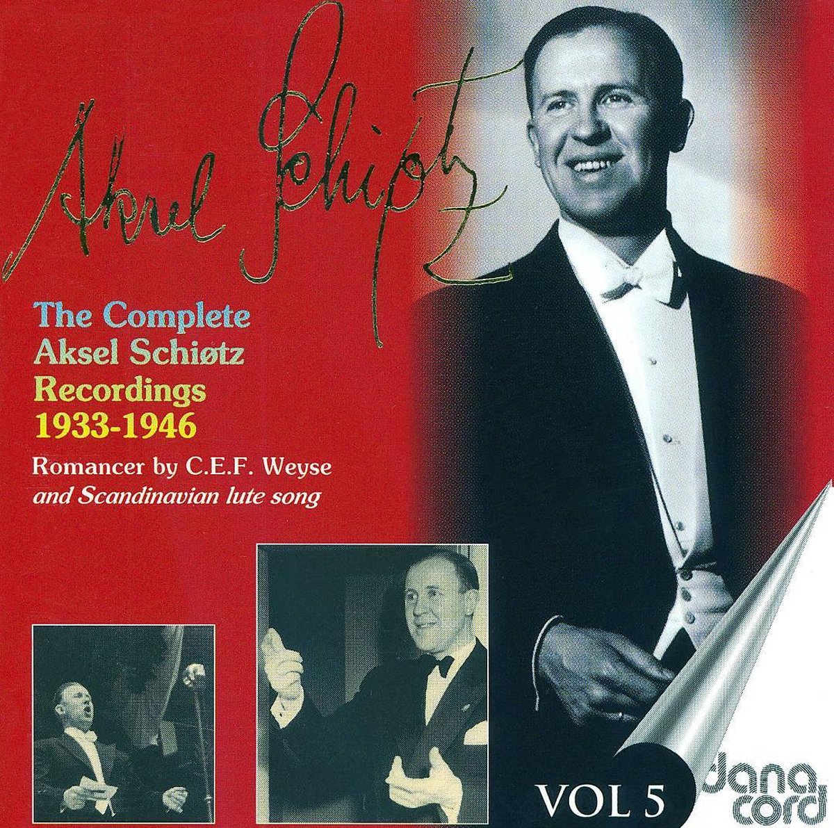 The Complete Aksel Schiotz Recordings Vol 5