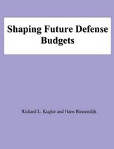 Shaping Future Defense Budgets