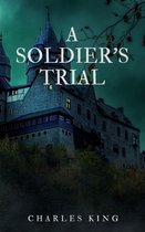 A Soldier's Trial