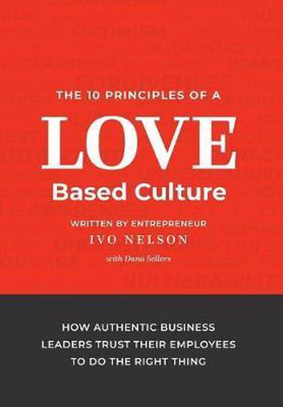 The 10 Principles of a Love-Based Culture - cover