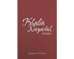 Khalia Nayadah Story