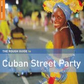 Rough Guide to Cuban Street Party