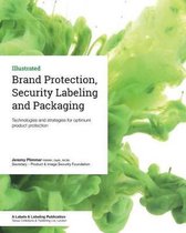 Brand Protection, Security Labeling and Packaging