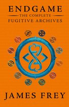 Endgame: The Fugitive Archives - The Complete Fugitive Archives (Project Berlin, The Moscow Meeting, The Buried Cities) (Endgame: The Fugitive Archives)