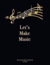 Let's Make Music