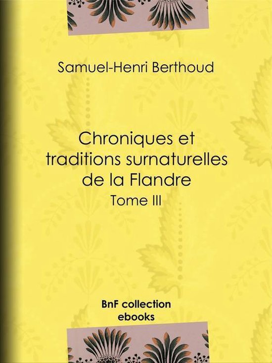 Chroniques et traditions surnaturelles de la Flandre - cover