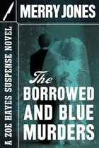 The Borrowed and Blue Murders