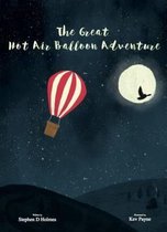 The Great Hot Air Balloon Adventure