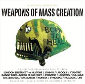 Weapons of Mass Creation, Vol. 1