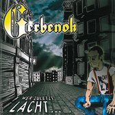 Gerbenok - Wer Zuletzt Lacht (CD)