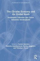 Pathways to Sustainability-The Circular Economy and the Global South