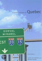 A Short History Of Quebec