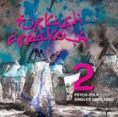 Turkish Freakout Volume 2